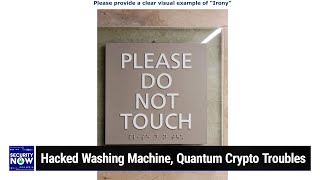 The Protected Audience API  Hacked Washing Machine, Quantum Crypto Troubles