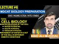 Lecture # 6 MDCAT Biology Prep for UHS | NUMS | ETEA | NTS | State Entry Test | by Abid Ali Mughal