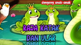 Raja Katak dan Ular - Dongeng anak | Kartun anak | Dongeng Bahasa Indonesia