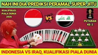 PIALA DUNIA 2026 KAMI DATANG‼️PREDIKSI dan LINE UP TIMNAS INDONESIA VS IRAQ -Kualifikasi Piala Dunia
