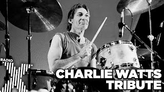 Our Charlie Watts tribute | The Chris Moyles Show | Radio X Profile