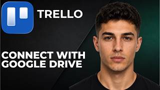 Trello: How To Connect With Google Drive (Step By Step Beginner Tutorial 2026)