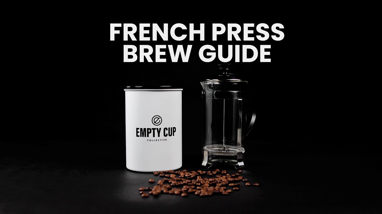 French Press Brew Guide YouTube