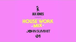 Jax Jones Presents John Summit & Dombresky - House Work Radio ( Beats 1 )