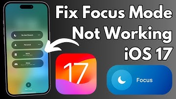How To Fix Focus Mode Not Working in iOS 17 on iPhone