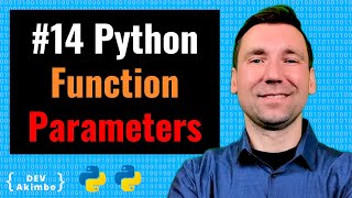 Python Function Parameters Tutorial for Beginners | Python Course (2020)