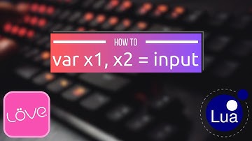 How to get a variable from an user input | love2d - Lua