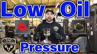 What can low oil pressure cause/What can cause low oil pressure/DD15 oil pressure/DD common problems