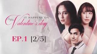 Club Friday The Series Love Seasons Celebration - It Happens on Valentine's Day EP.1[2/5] CHANGE2561