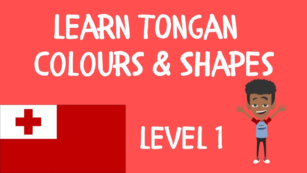 Learn Tongan – Colours & Shapes Vocabulary (Tongan Language)