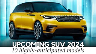 10 Coolest New SUV Models Making the Automotive News (2024 Lineup Review)