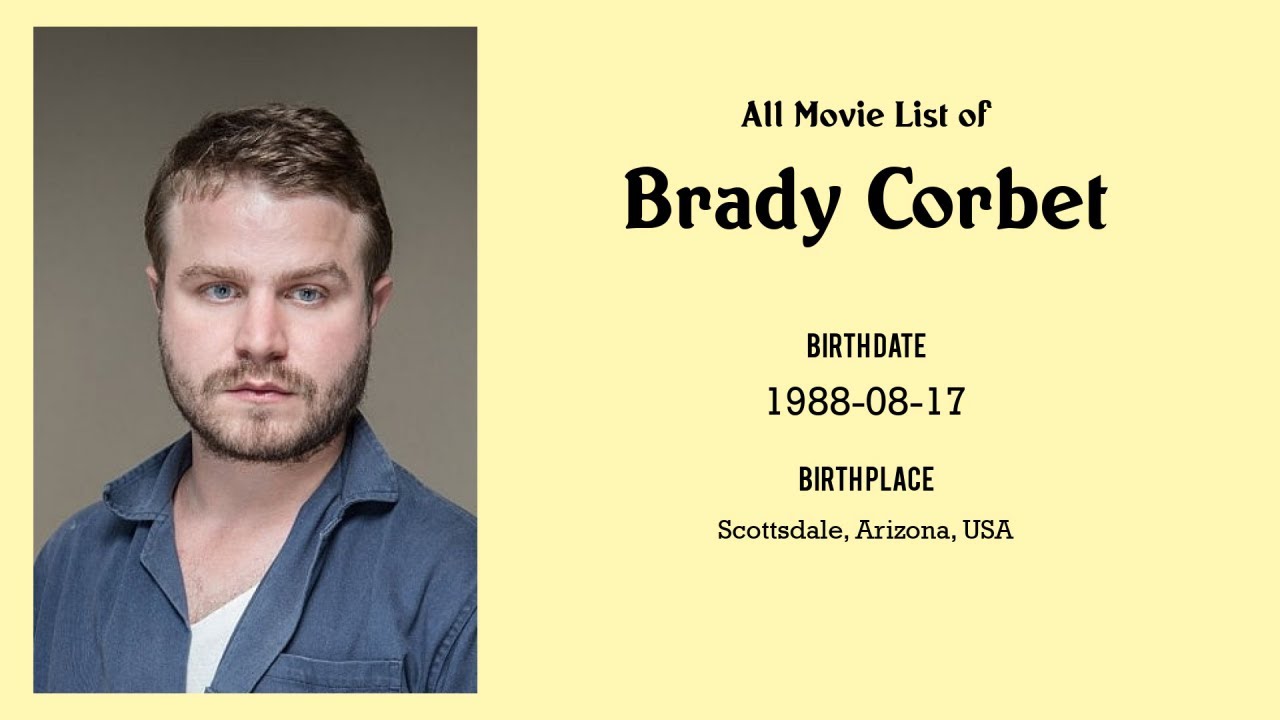 Brady Corbet Movies list Brady Corbet Filmography of Brady Corbet YouTube