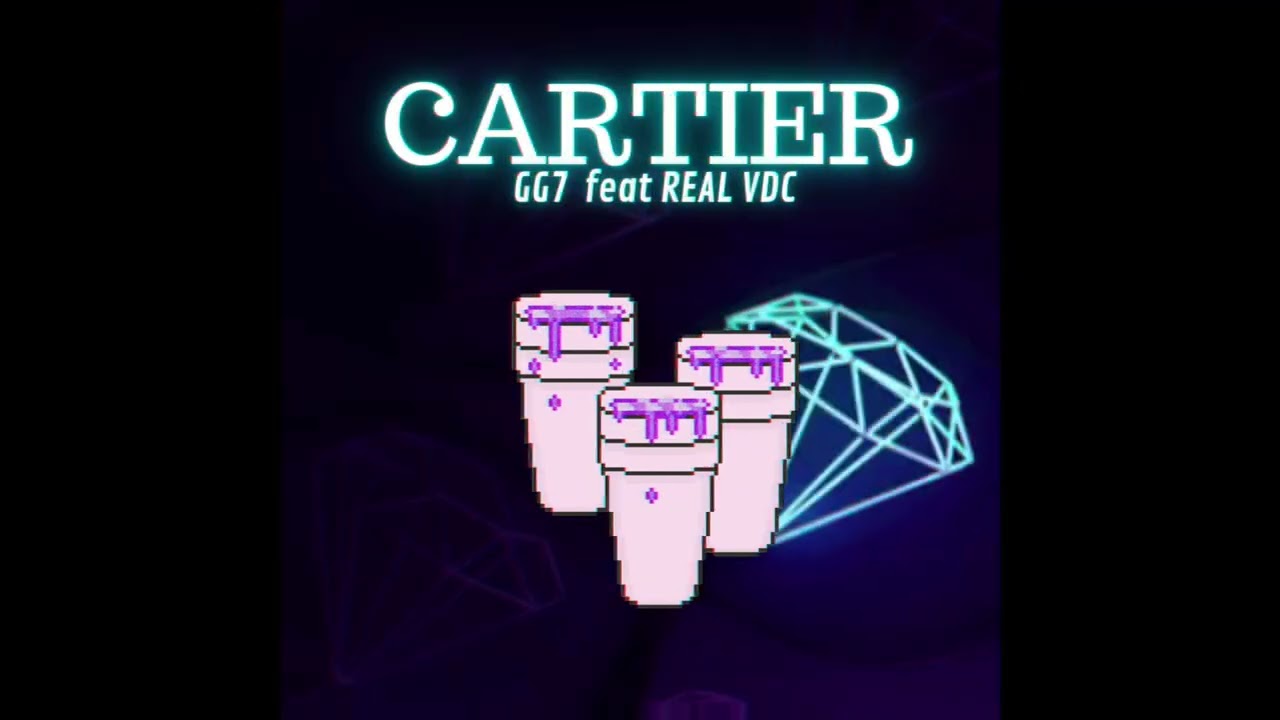 Cartier💎- GG7 feat REAL VDC