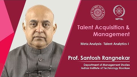 Lecture 39: Meta Analysis & Talent Analytics-I