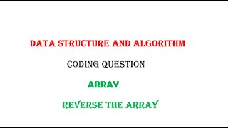 7 reverse an  array Profile