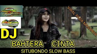 DJ BAHTERA CINTA _ VERSI THAILAND VIRAL PADA MASANYA _SITUBONDO SLOW BASS _ TEAM LEDDHUK