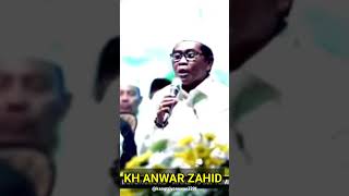 Kh Anwar Zahid ceramahlucu anwarzahid storywa status katakatamotivasi