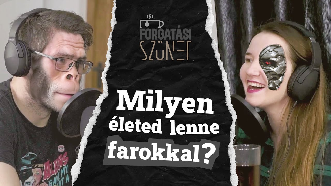 Max Lenne Milyen életed lenne farokkal? | Forgatási szünet - YouTube