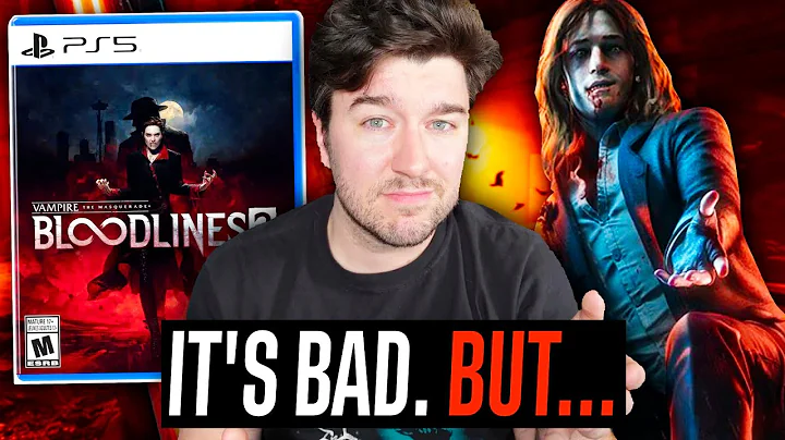 Bloodlines 2 is flawed and i don't care