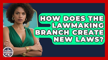 How Does the Lawmaking Branch Create New Laws? - Inside the Legislative Branch