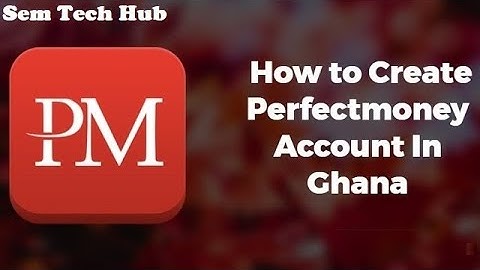 How to CREATE PERFECT MONEY ACCOUNT in Ghana | 2025