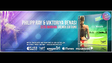 Philipp Ray & Victoriya Benasi - Esta Manana (Danstyle Official Remix)
