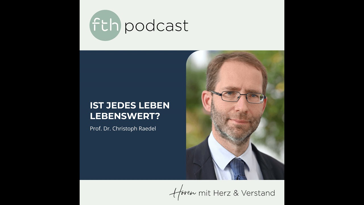 Christoph Raedel: Ist jedes Leben lebenswert?