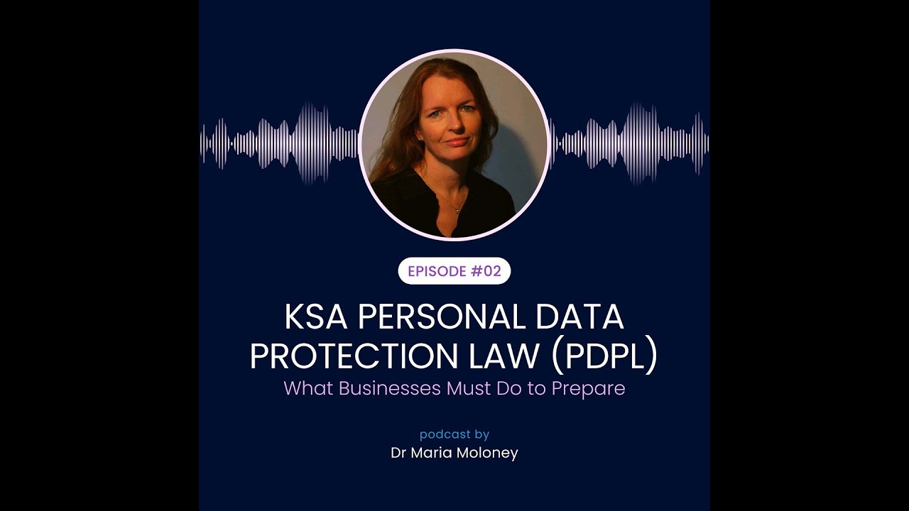 KSA Personal Data Protection Law (PDPL): What Businesses Must Do to Prepare