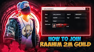 How To Join GAMING WITH RAAHIM Guild 👽|| How To Join @GAMINGWITHRAAHIM Guild 👽||