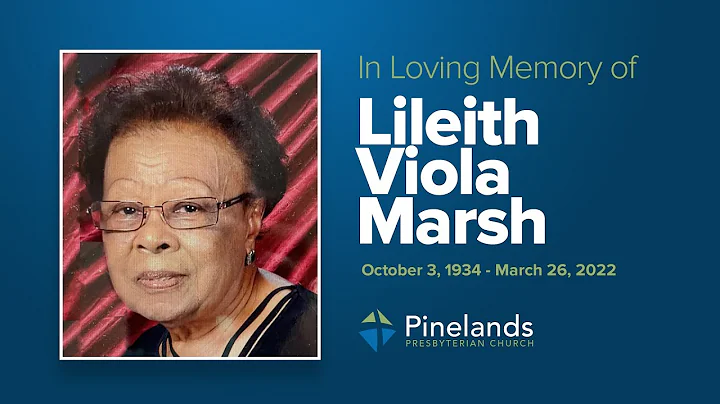 Lilleith Viola Marsh Memorial Service