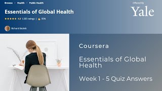 Essentials of Global Health Coursera Quiz Answers | Week 1 to 5 Answers