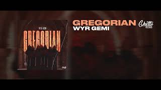 WYR GEMI - Gregorian