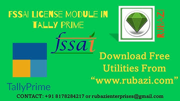 FSSAI License Module in Tally Prime|| Rubazi || Tally Prime