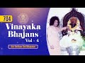 704 - Vinayaka Bhajans Vol - 4 | Sri Sathya Sai Bhajans