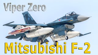 Почему японский Mitsubishi F-2 Viper Zero - так похож на американский F-16