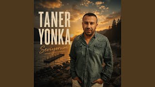 Seviyorum - Taner Yonka