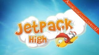 Jetpack High Android HD Gameplay [Game For Kids] screenshot 1