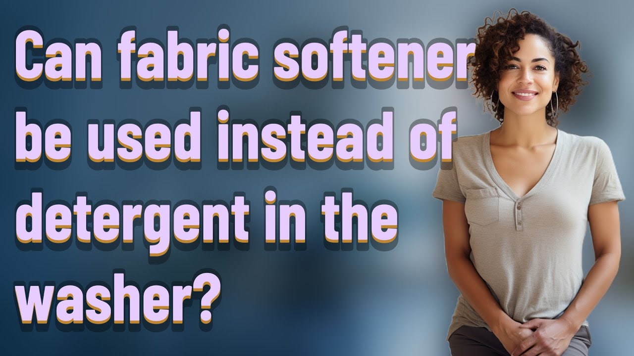 Can fabric softener be used instead of detergent in the washer?