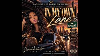 Jasmine Richardson – In My Own Lane (Official Audio) 