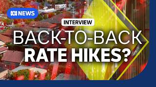 Back-to-back rate hikes can't be ruled out, says CBA chief economist | The Business | ABC NEWS