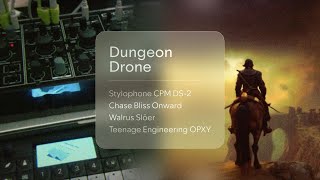 Sequencist - Dungeon Drone W Stylophone Cpm Ds-2 Opxy Onward Slöer