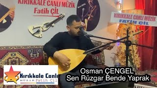 Osman ÇENGEL 2022 - Sen Rüzgar Ben Yaprak