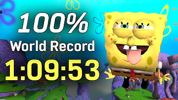 100% World Record 1:09:53 - SpongeBob SquarePants: Battle for Bikini Bottom Speedrun