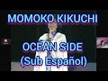 Momoko Kikuchi - Ocen Side (Sub Español)