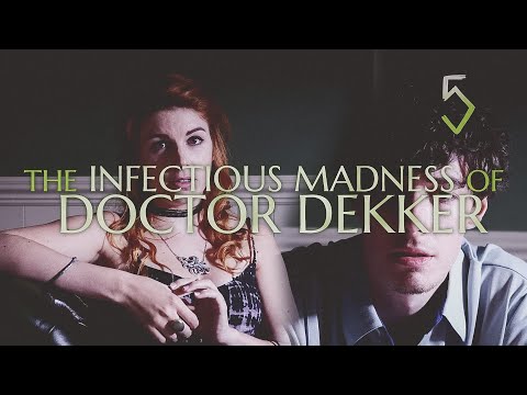 Новые подробности | Заразное безумие доктора Деккера | The Infectious Madness of Doctor Dekker #5