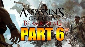Assassins Creed IV Black Flag - WALKTHROUGH - PART 6 - A Man They Call The Sage - (PS4 GAMEPLAY)