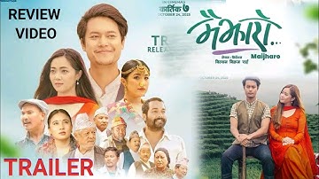 Maijharo - Movie Official Trailer • Review Video || Dhiraj Magar & Miruna Magar