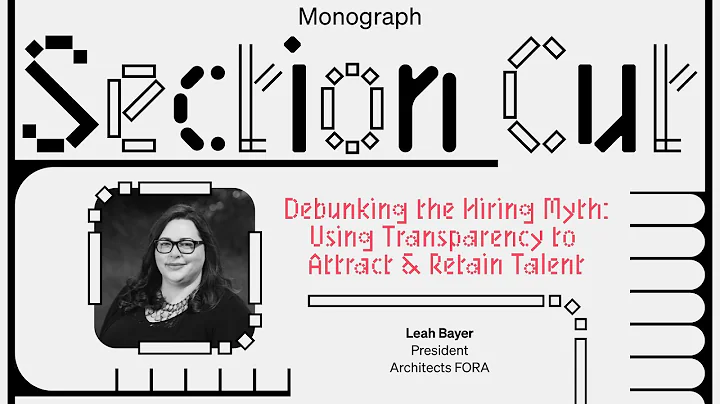 Architects FORA: Debunking the Hiring Myth (w/ Lea...