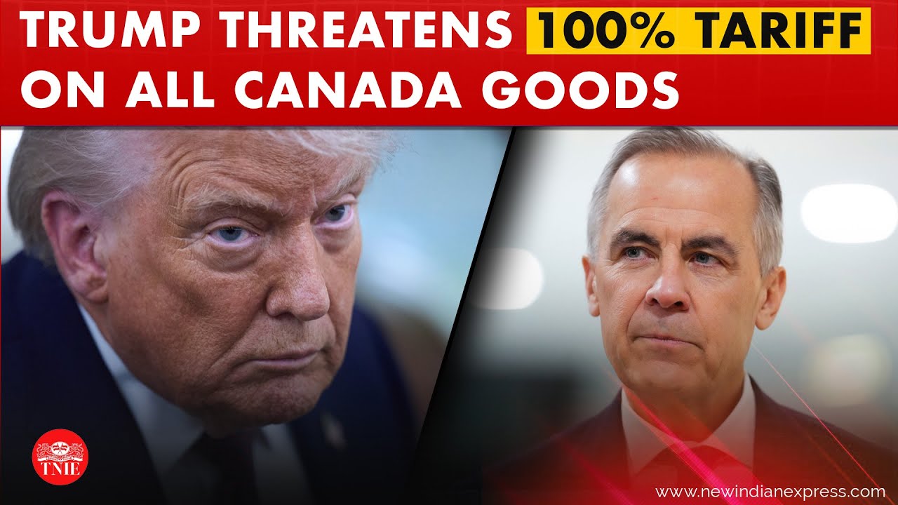100% tariff on all imports: Trump's new threat to Canada over deal with ...