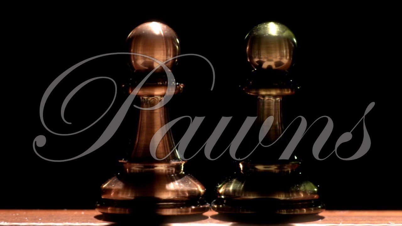 Pawns Trailer